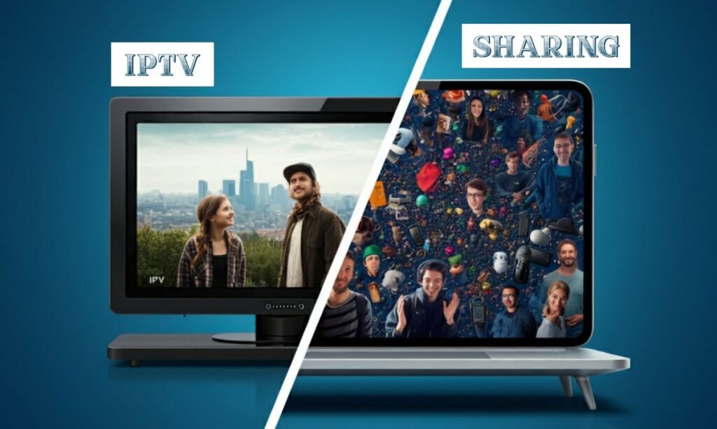 IPTV vs Sharing